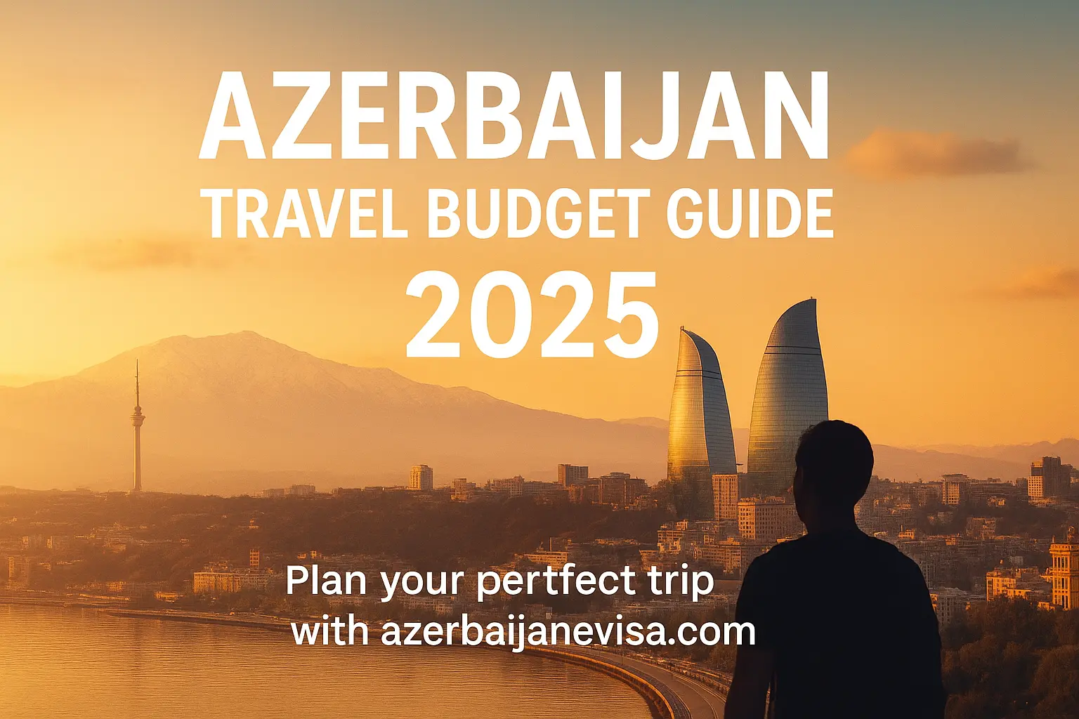 How Much Does a Trip to Azerbaijan Cost in 2025? Budget Tips & Travel Hacks